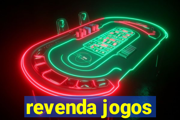 revenda jogos