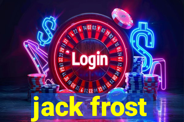 jack frost