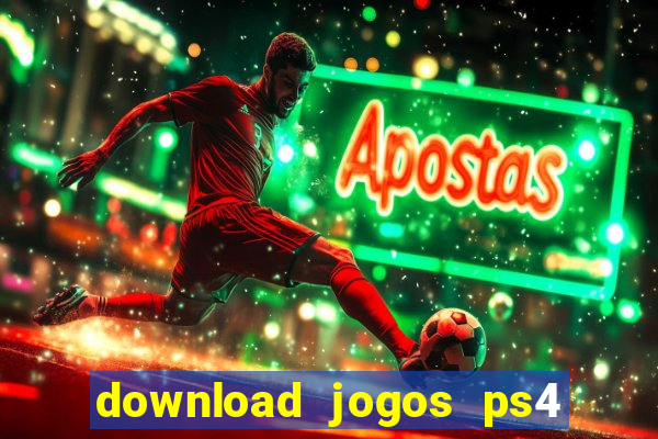 download jogos ps4 pkg pt br