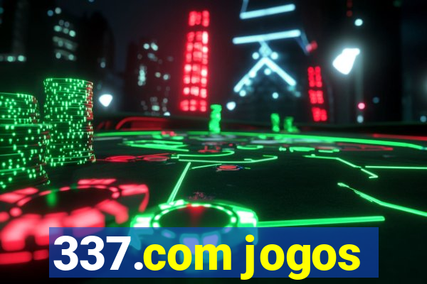 337.com jogos