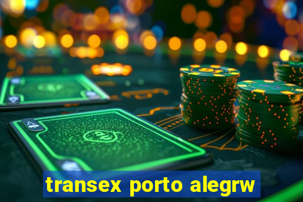 transex porto alegrw