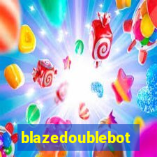 blazedoublebot