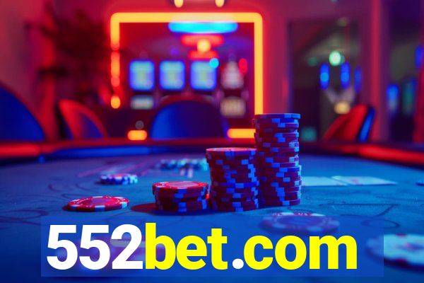 552bet.com