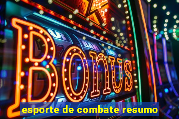 esporte de combate resumo