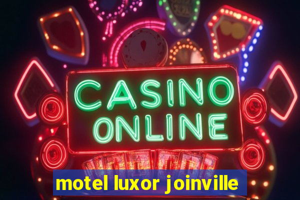 motel luxor joinville