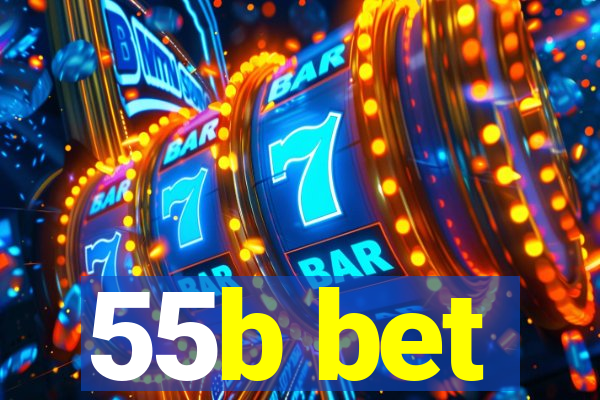 55b bet