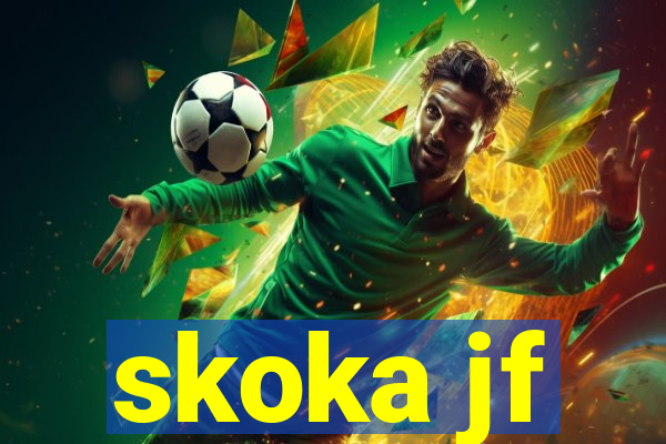 skoka jf