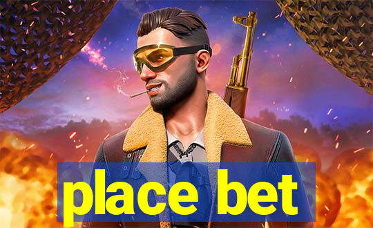 place bet