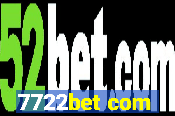 7722bet com