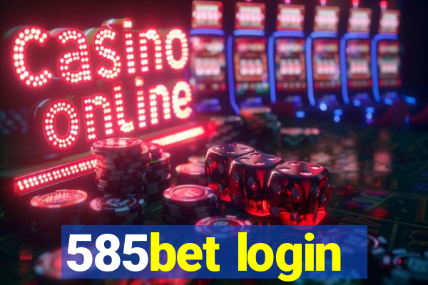 585bet login