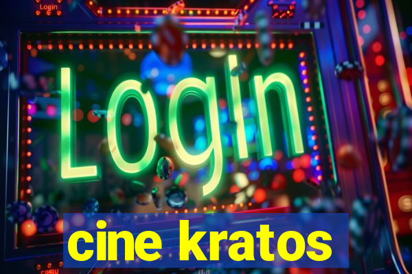 cine kratos