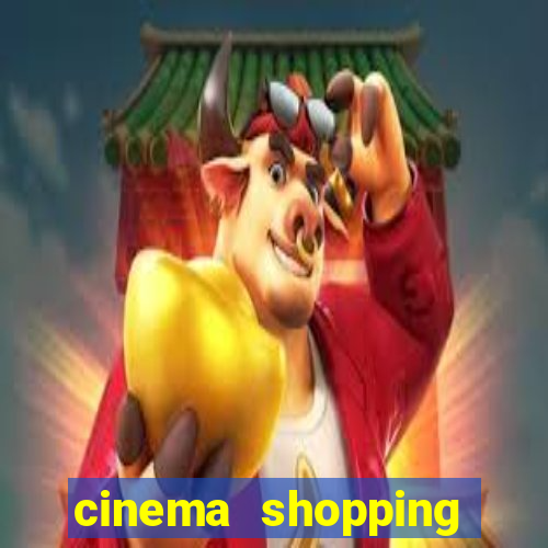 cinema shopping conquista sul