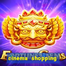 cinema shopping conquista sul