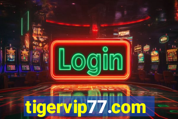 tigervip77.com