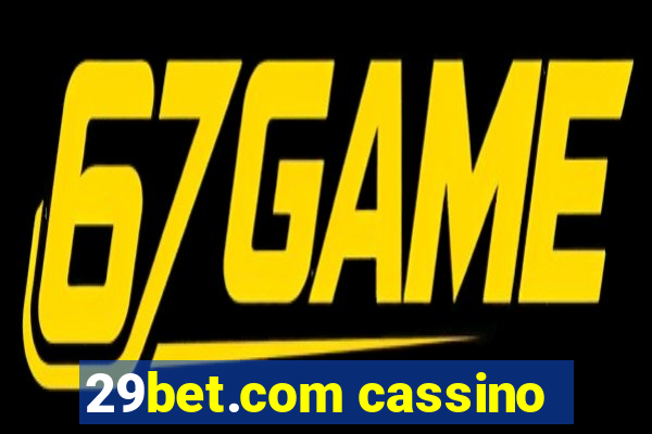 29bet.com cassino