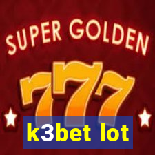 k3bet lot