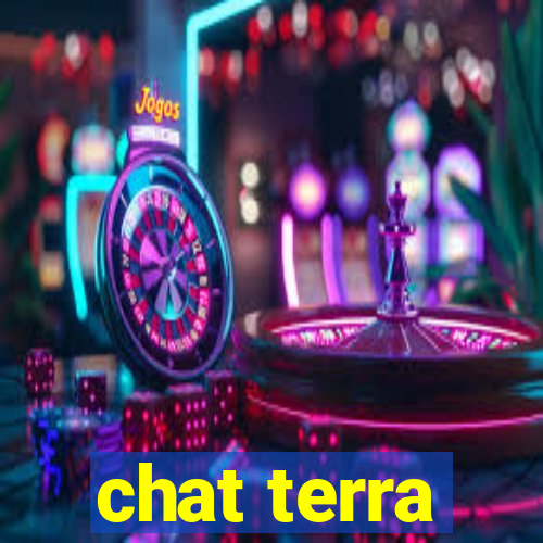 chat terra