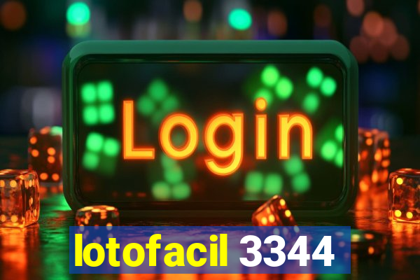 lotofacil 3344