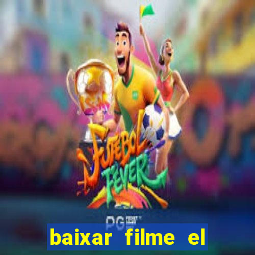 baixar filme el dorado (1966 dublado)