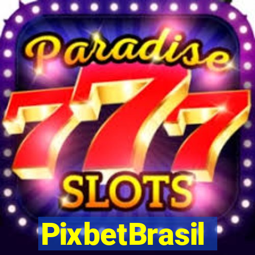 PixbetBrasil