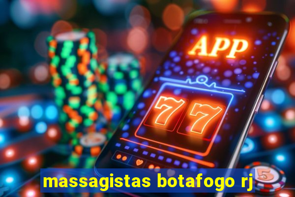 massagistas botafogo rj