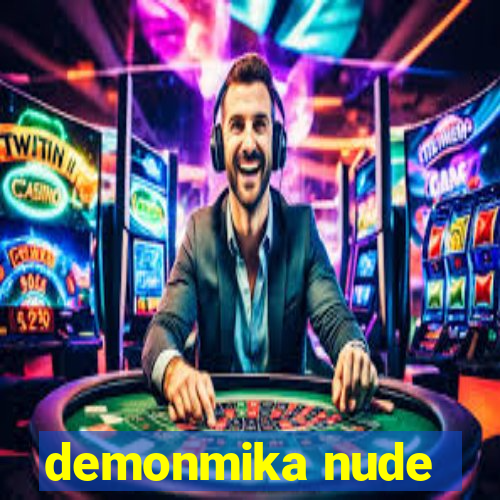 demonmika nude