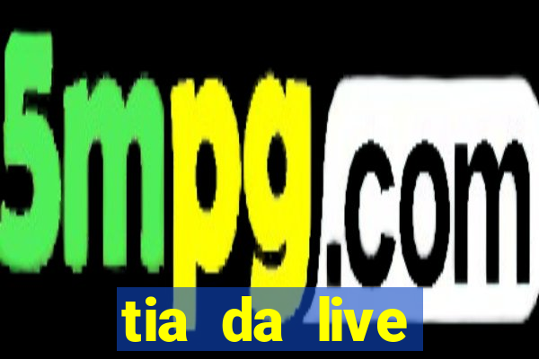 tia da live privacy gratis