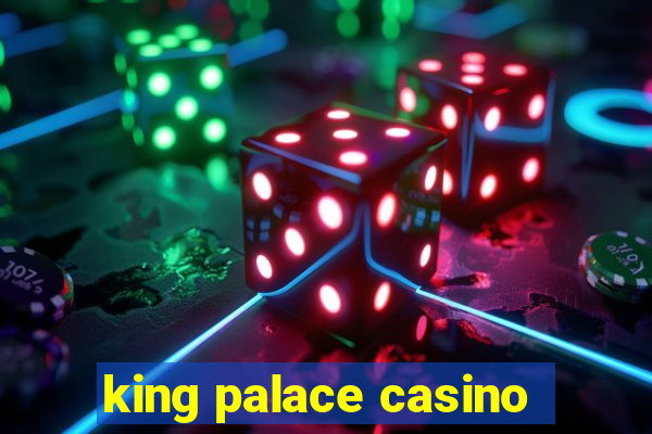 king palace casino