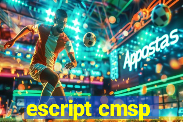 escript cmsp