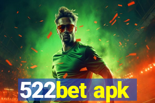 522bet apk