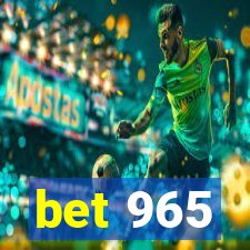 bet 965