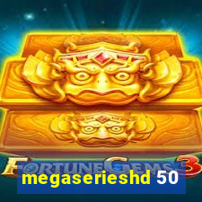 megaserieshd 50