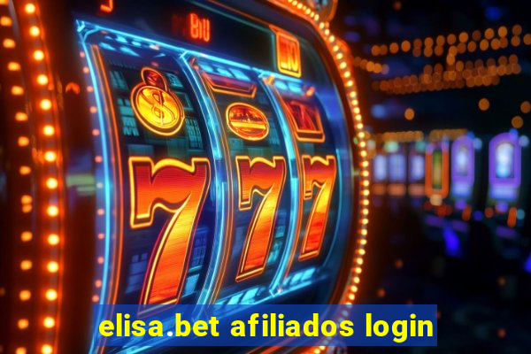 elisa.bet afiliados login