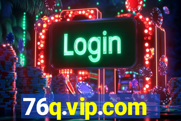 76q.vip.com