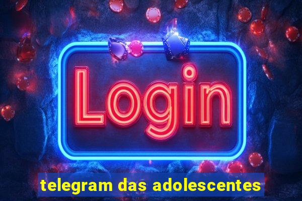 telegram das adolescentes