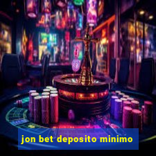 jon bet deposito minimo