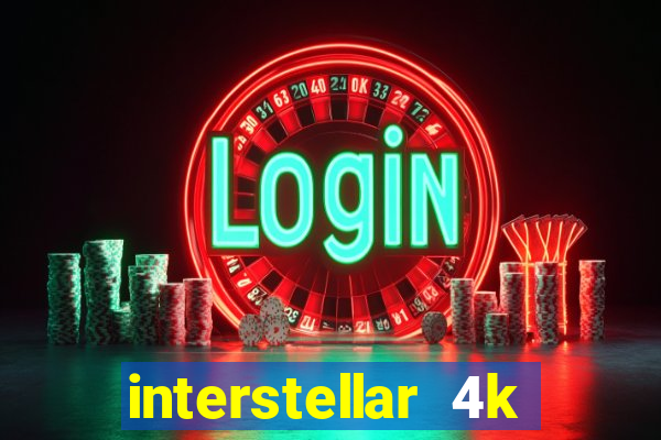 interstellar 4k 60fps download