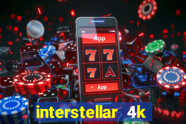 interstellar 4k 60fps download