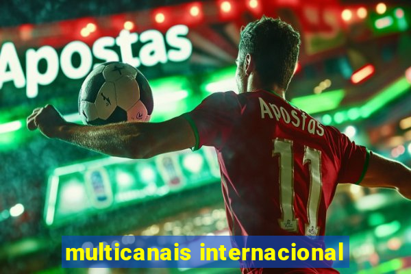 multicanais internacional