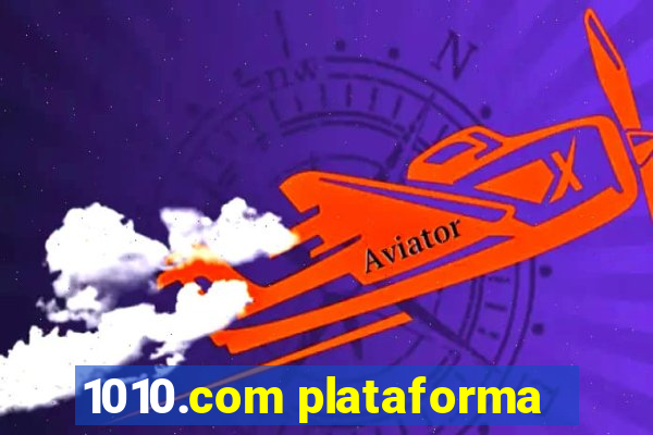 1010.com plataforma