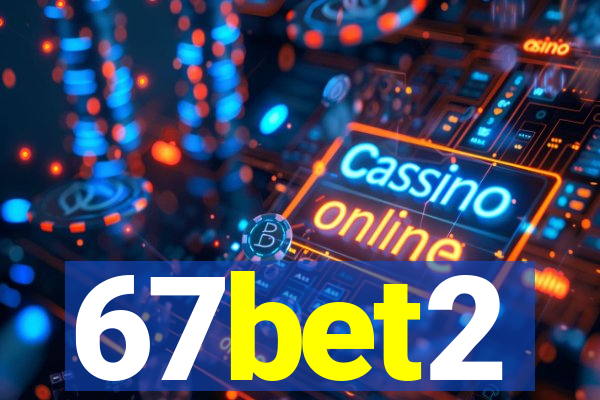 67bet2