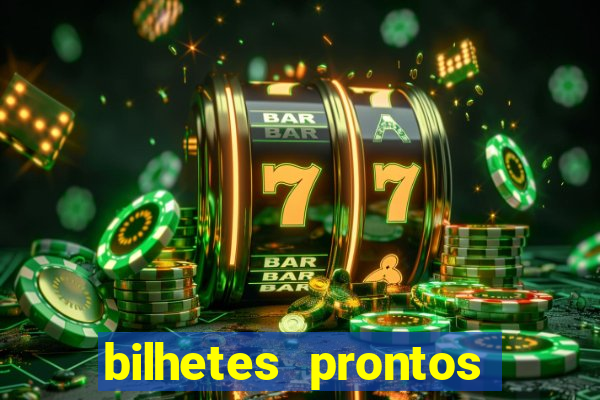 bilhetes prontos apostas esportivas