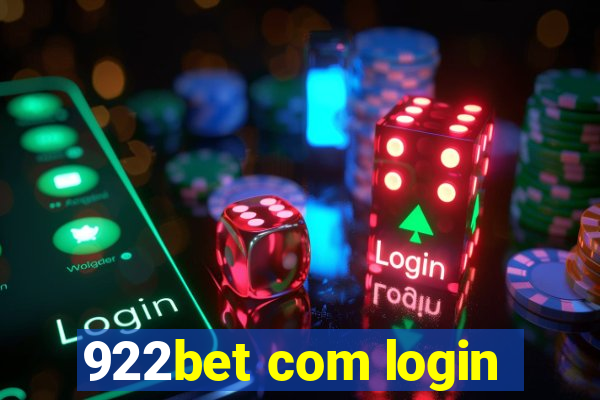 922bet com login