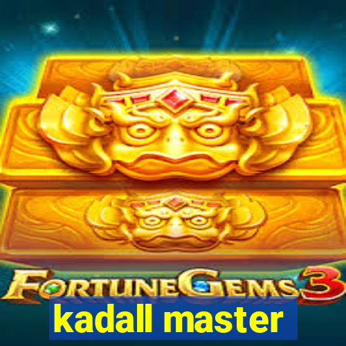 kadall master