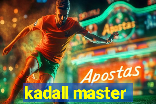 kadall master