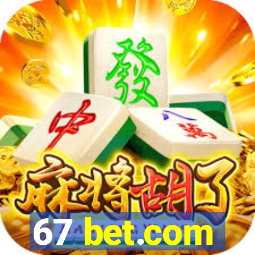 67 bet.com