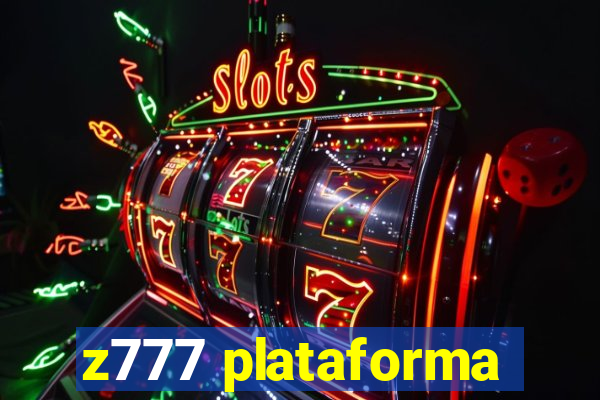 z777 plataforma