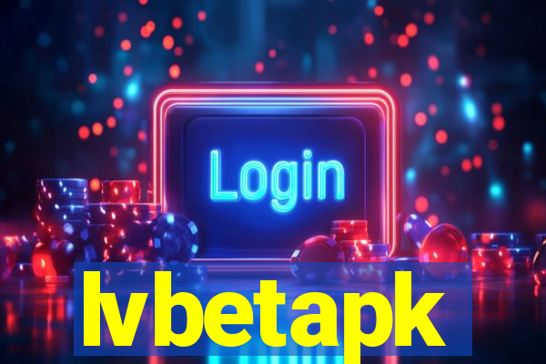 lvbetapk