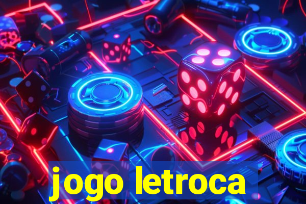 jogo letroca