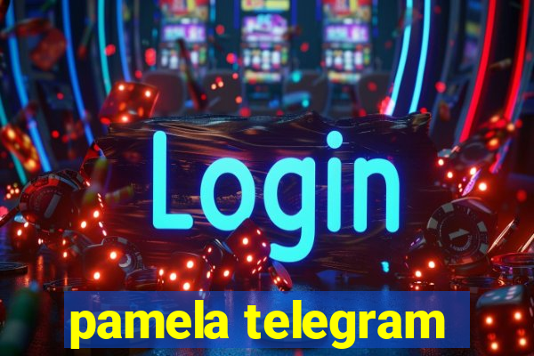 pamela telegram